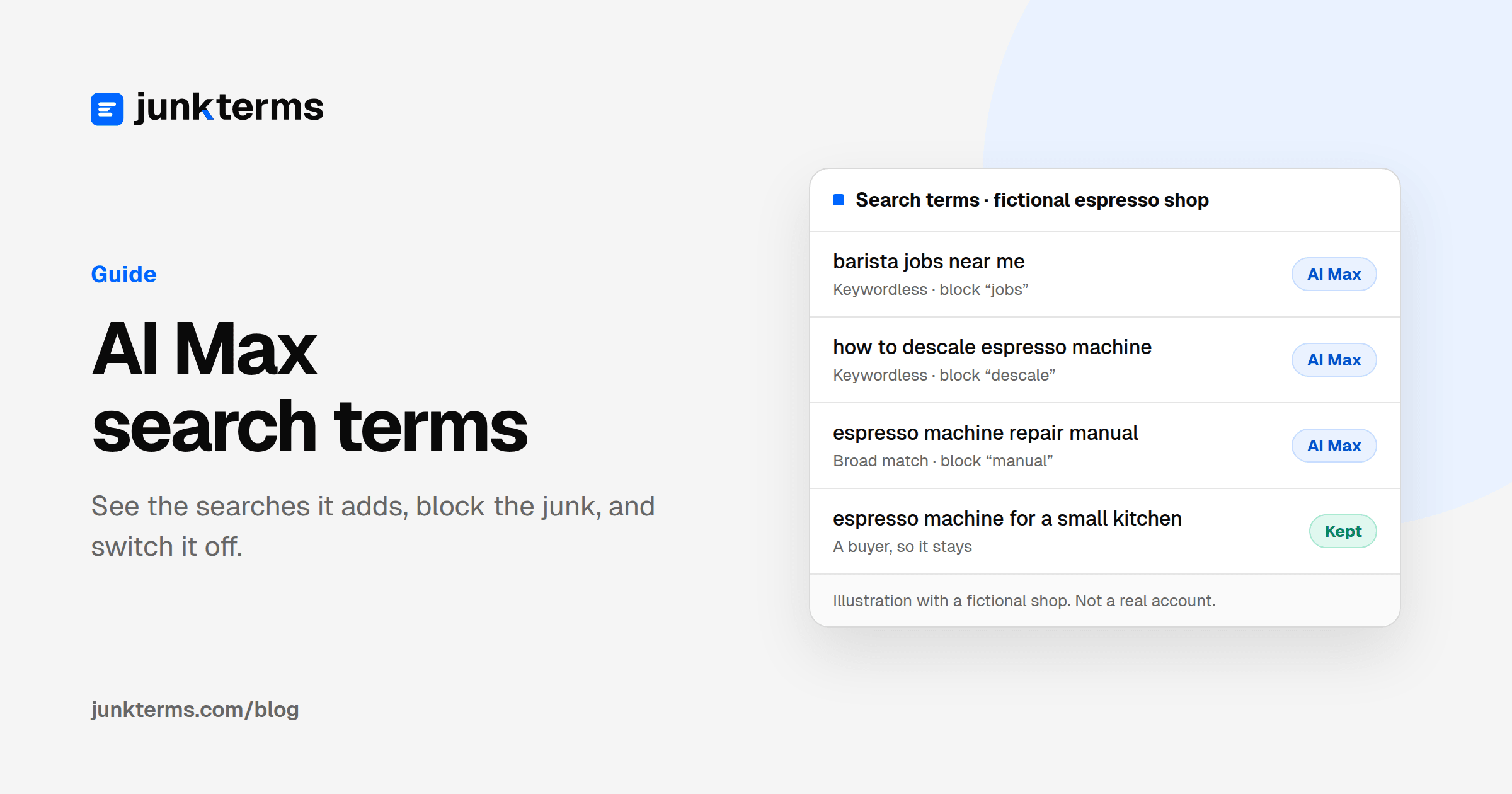 AI Max search terms guide cover: a fictional espresso shop's search terms, with barista jobs, a how-to descale search and a repair manual flagged as AI Max, and espresso machine for a small kitchen kept